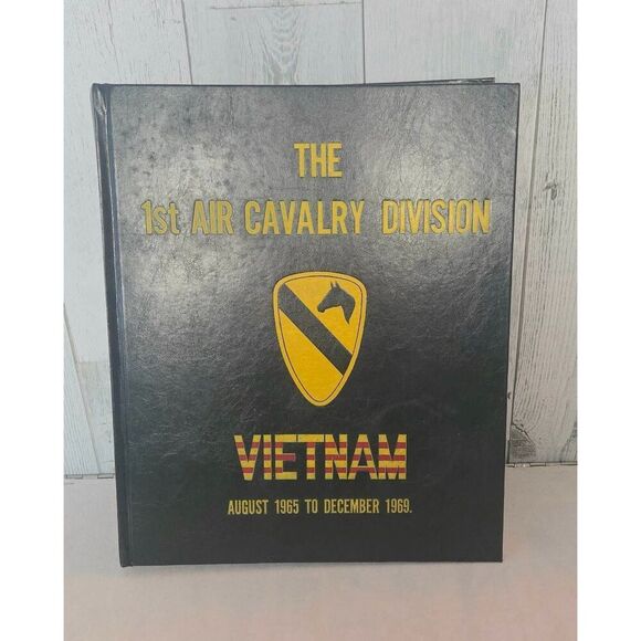 The 1st Air Cavalry Division Vietnam August 1965 to December 1969 Hardcover - Picture 1 of 6